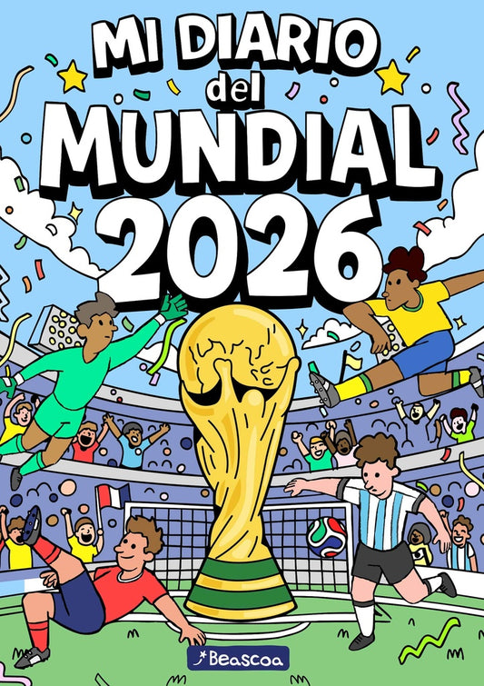 DIARIO DEL MUNDIAL 2026 | Anónimo