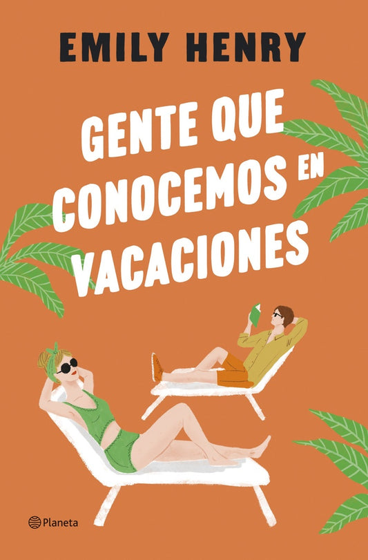 Gente que conocemos en vacaciones | Emily Henry