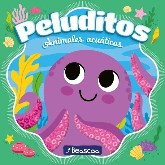 PELUDITOS - ANIMALES ACUATICOS | Varios autores