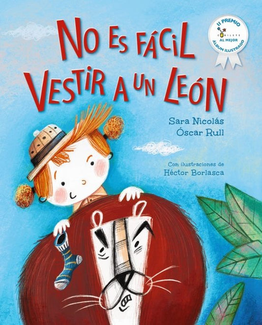 NO ES FACIL VESTIR A UN LEON | SARA - RULL  OSCAR NICOLAS