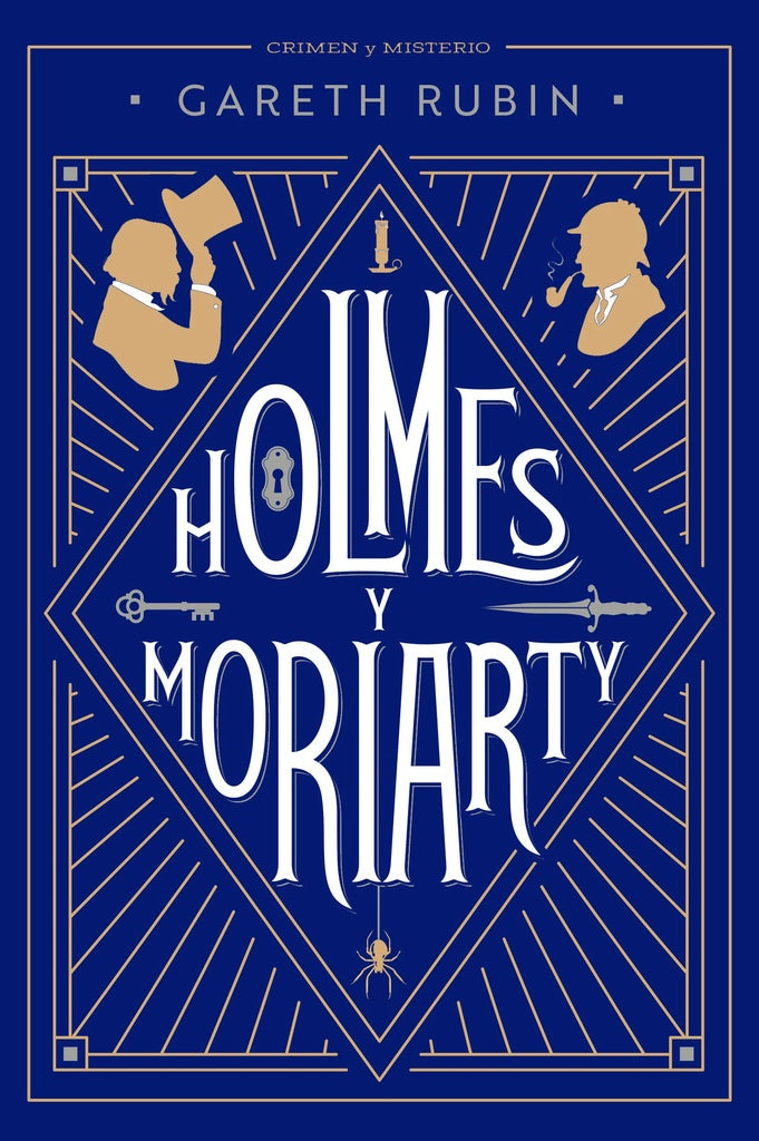 HOLMES Y MORIARTY | GARETH RUBIN