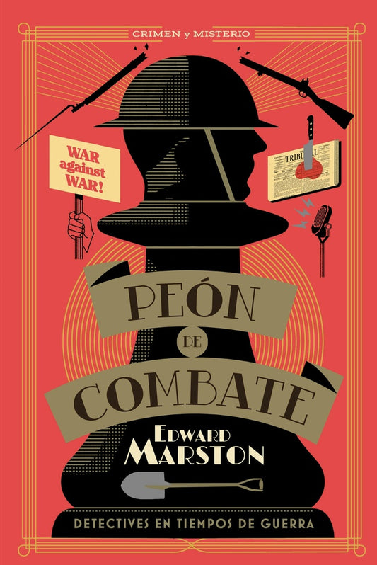 PEON DE COMBATE (DETECTIVES EN TIEMPOS DE GUERRA) | Edward Marston
