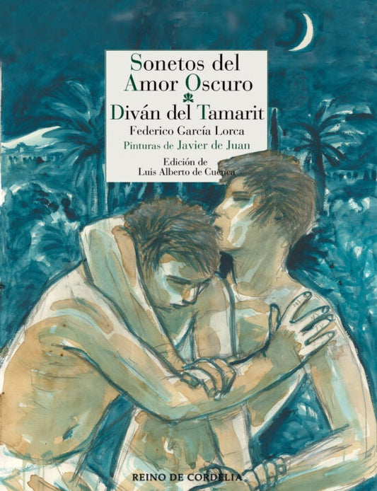 SONETOS DEL AMOR OSCURO DIVAN DEL TAMARIT | GARCIA LORCAFEDERICO