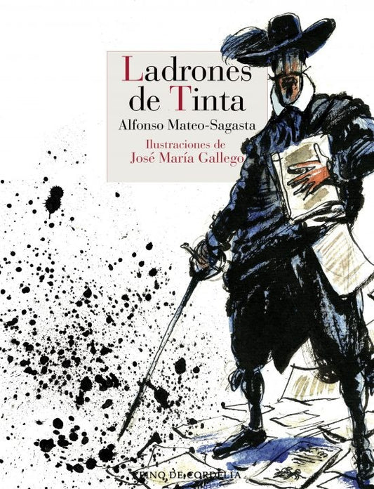 LADRONES DE TINTA | MATEOSAGASTA ALFONSO