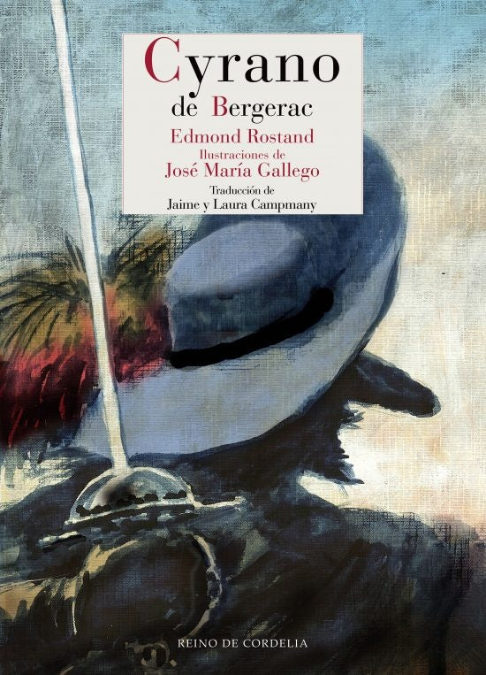 CYRANO DE BERGERAC | GALLEGO ROSTAND