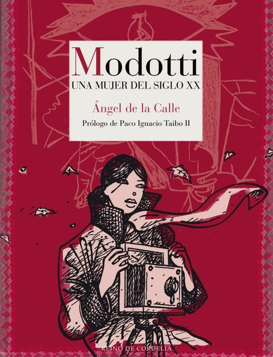 MODOTTI UNA MUJER DEL SIGLO XX | DELA CALLEANGEL