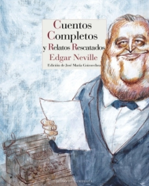CUENTOS COMPLETOS Y RELATOS RESCATADOS | NEVILLEEDGAR