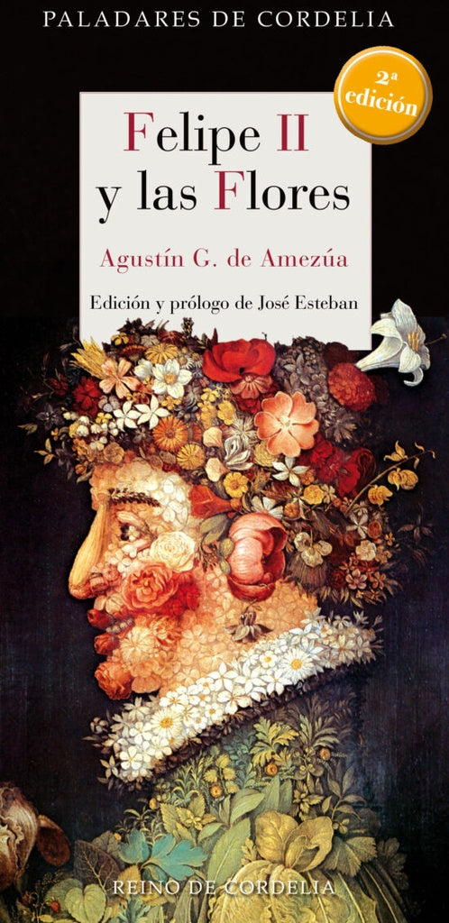 FELIPE II Y LAS FLORES | GONZALEZDEAMEZUAY MAYOAGUSTIN