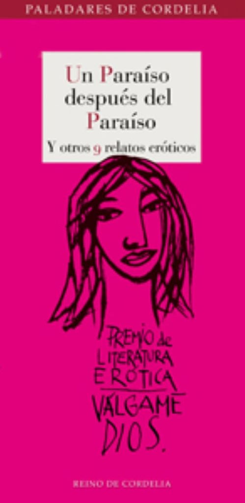 UN PARAISO DESPUES DEL PARAISO Y OTROS 9 RELATOS EROTICOS | AAVV (alemanes)