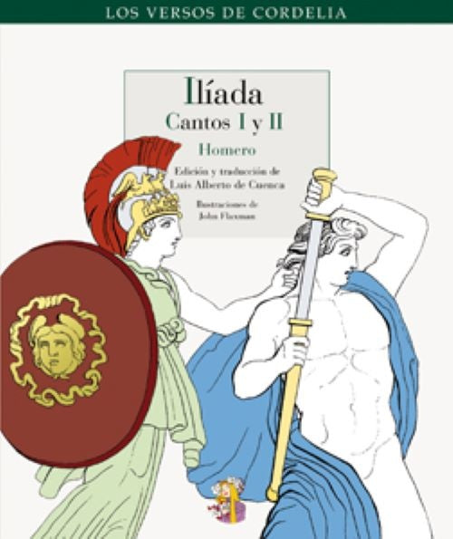 ILIADA CANTOS I Y II | HOMERO