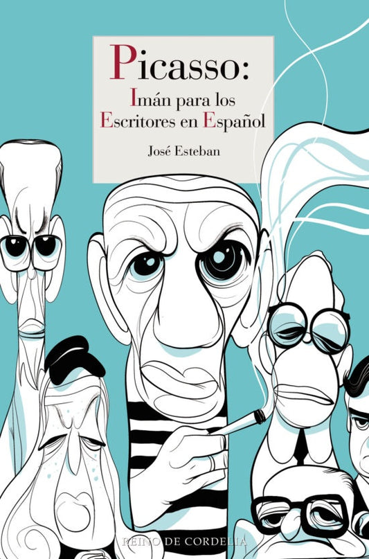 PICASSO IMAN PARA LOS ESCRITORES EN ESPAÑOL | ESTEBANJOSE