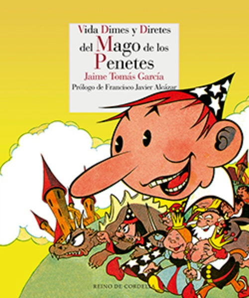 VIDA DIMES Y DIRETES DEL MAGO DE LOS PENETES | TOMAS GARCIAJAIME