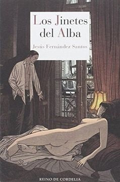 JINETES DEL ALBA | FERNANDEZ SANTOSJESUS