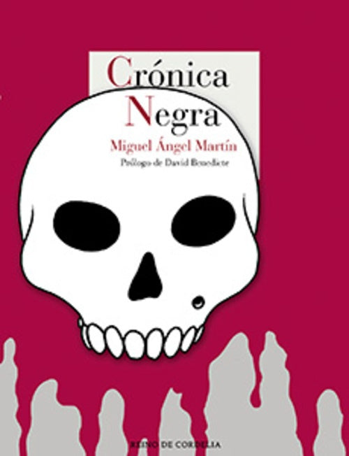 CRONICA NEGRA | [FERNANDEZ]MARTINMIGUEL ANGEL