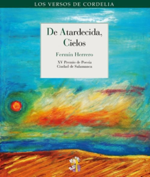 DE ATARDECIDA CIELOS | HERREROFERMIN