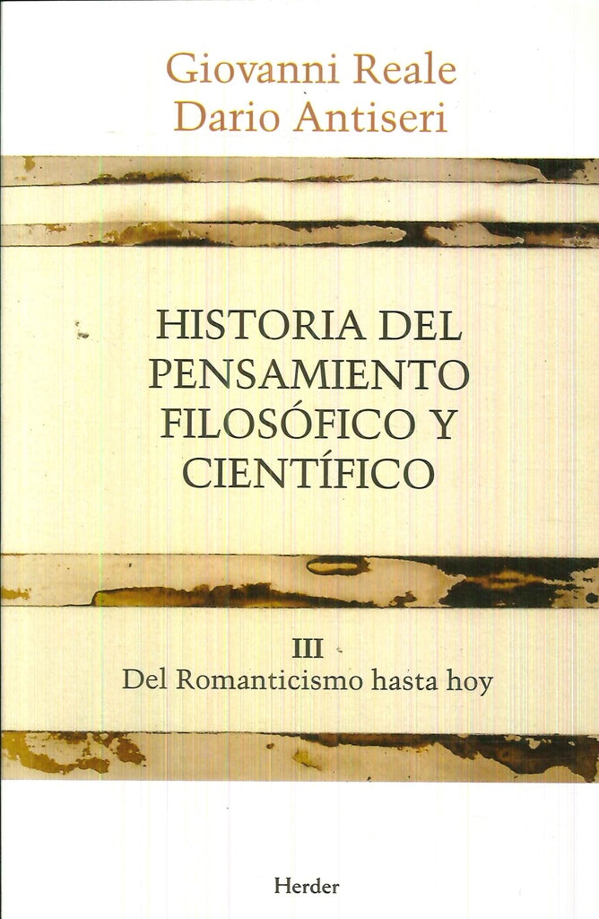 HISTORIA DEL PENSAMIENTO FILOSOFICO Y CIENTIFICO III | REALEGIOVANNI/ANTISERIDARIO