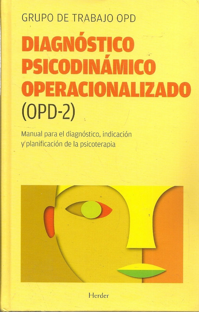 DIAGNOSTICO PSICODINAMICO OPERACIONALIZADO OPD-2 | CIERPKAMANFRED