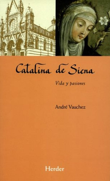 CATALINA DE SIENA | VAUCHEZANDRE