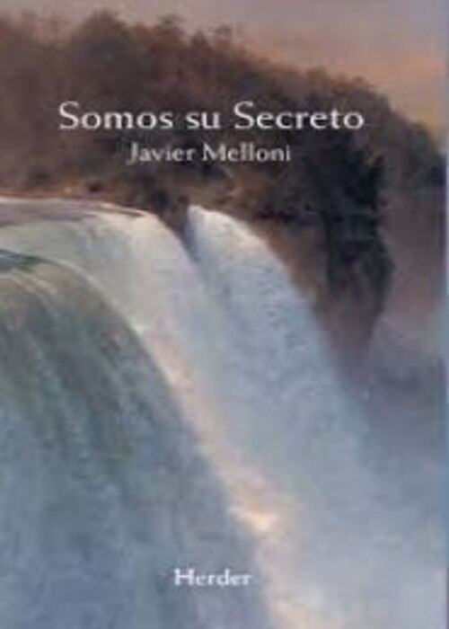 SOMOS SU SECRETO | MELLONI JAVIER