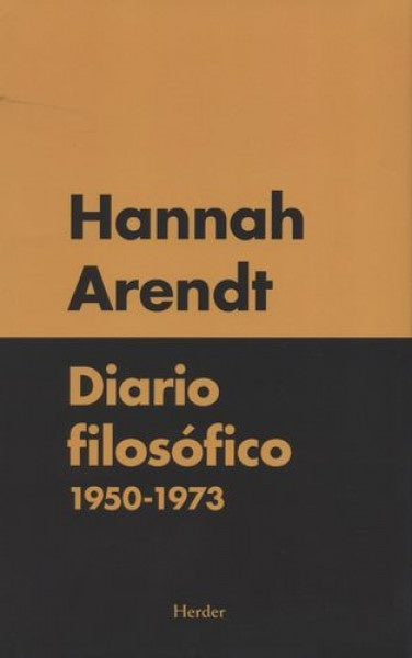DIARIO FILOSOFICO 1950-1973 (NE) | HANNAH ARENDT