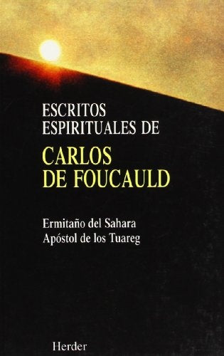 ESCRITOS ESPIRITUALES | FOUCAULD