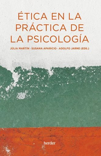ETICA EN LA PRACTICA DE LA PSICOLOGIA | APARICIOAROCA SUSANA