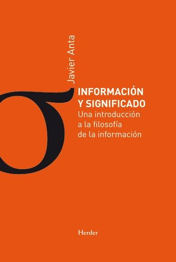 INFORMACION Y SIGNIFICADO | ANTAPULIDO JAVIER