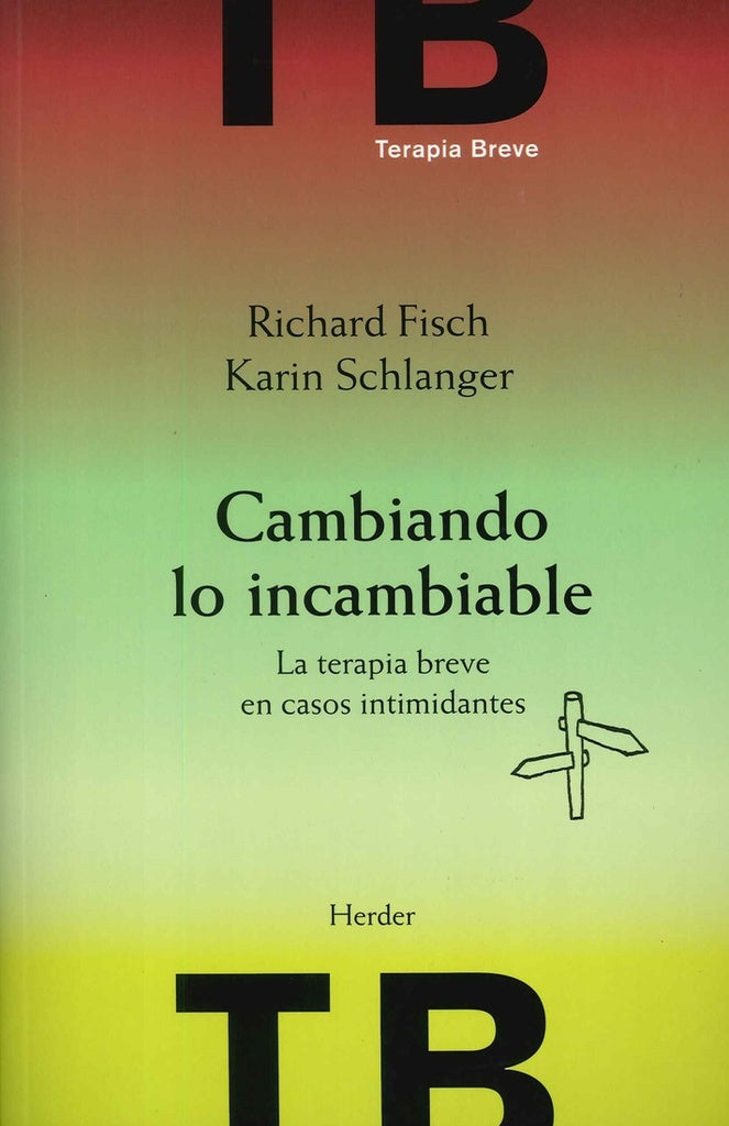 CAMBIANDO LO INCAMBIABLE | FISCH/SCHLANGER