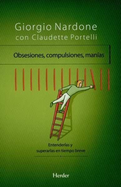 OBSESIONES COMPULSIONES MANIAS | NARDONE GIORGIO