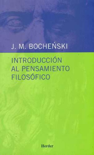 INT,AL PENSAMIENTO FILOSOFICO | BOCHENSKI