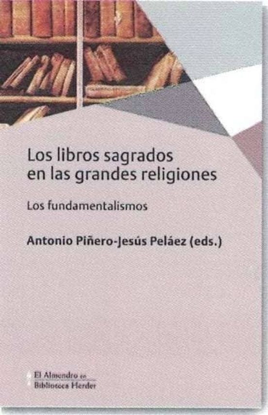 LIBROS SAGRADOS EN LAS GRANDES RELIGIONES,LOS | PIÑEROANTONIO/PELAEZJESUS