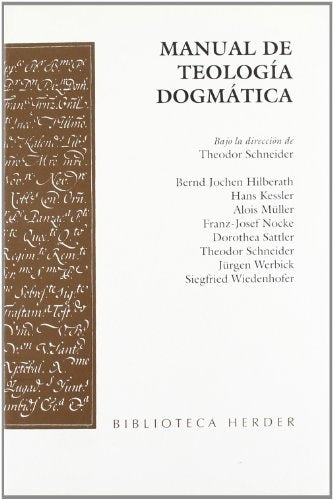 MANUAL DE TEOLOGIA DOGMATICA (SCHNE | SCHNEIDER
