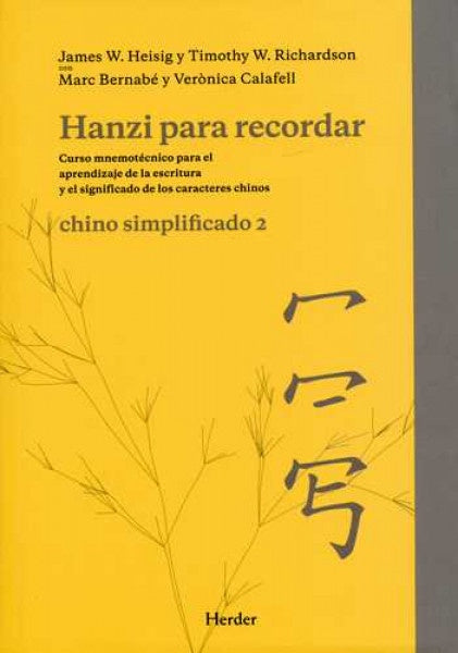 HANZI PARA RECORDAR II CHINO SIMPLIFICADO2 | HEISIGJAMES W