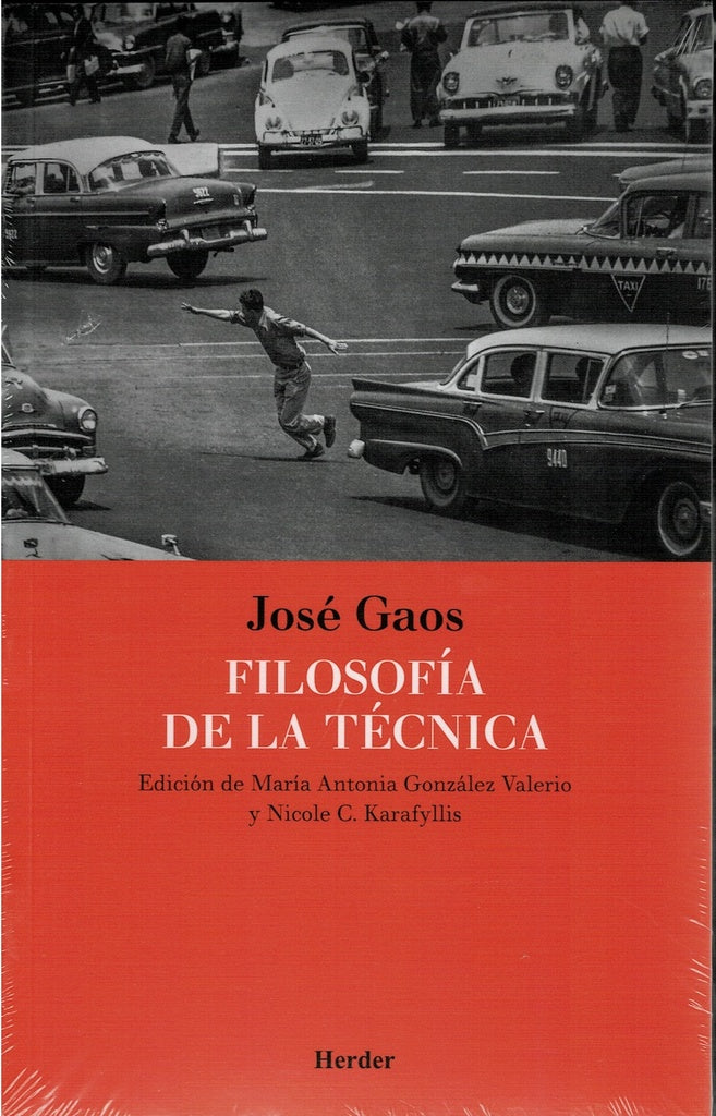FILOSOFIA DE LA TECNICA | GAOSJOSE