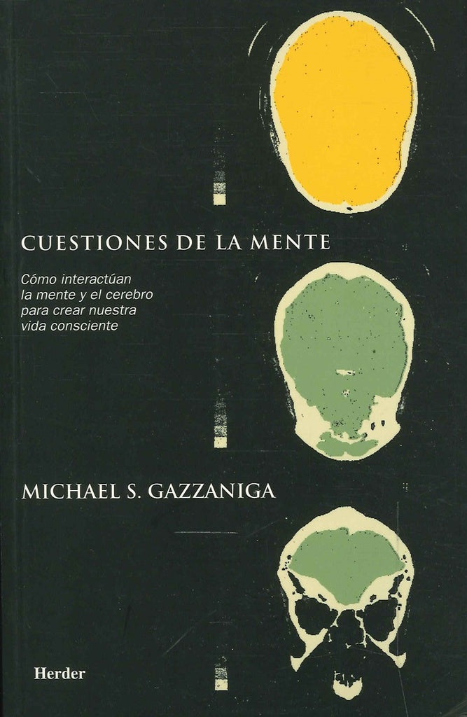 CUESTIONES DE LA MENTE | GAZZANIGA