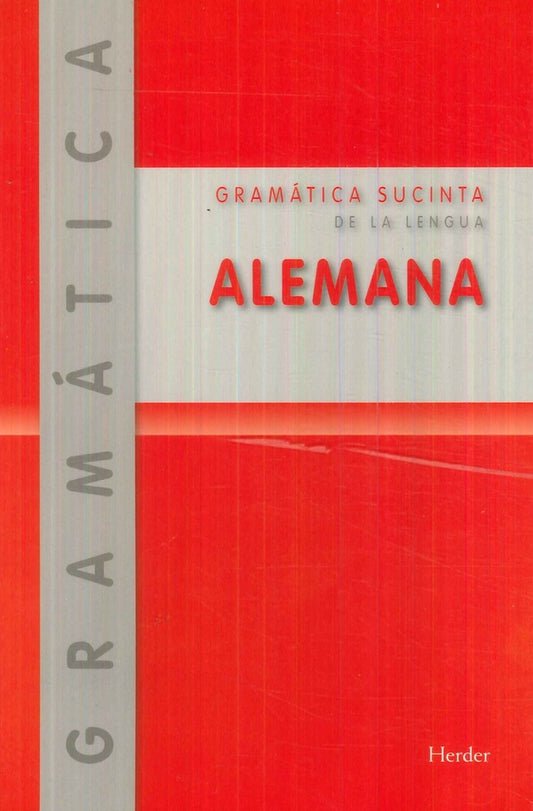 GRAMATICA SUCINTA DE LA LENGUA ALEMANA | RICHARDRUPPERTE OTTO