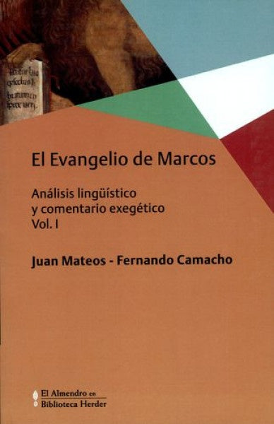 EVANGELIO DE MARCOS,EL VOL I | MATEOSJUAN/CAMACHO ACOSTAFERNANDO