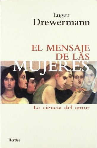 MENSAJE DE LAS MUJERES, EL | DREWERMANN