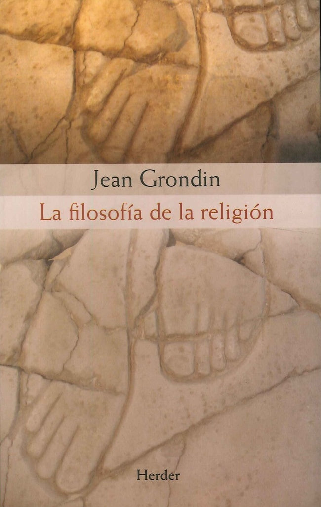 FILOSOFIA DE LA RELIGION, LA | GRONDIN JEAN