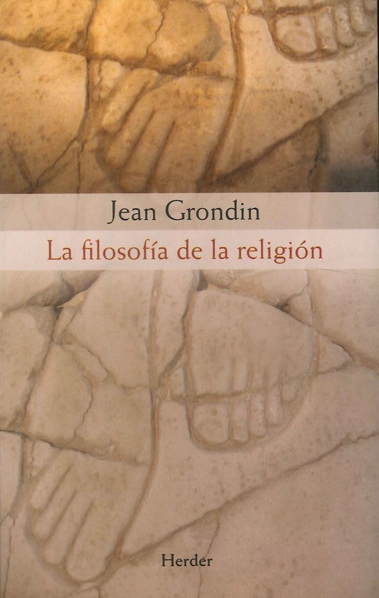 FILOSOFIA DE LA RELIGION, LA | GRONDIN JEAN