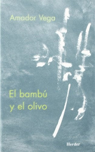 BAMBU Y EL OLIVO MEDITACIONES | VEGAA