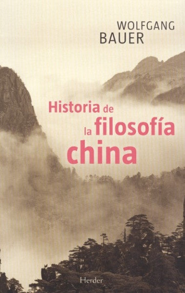 HA,DE LA FILOSOFIA CHINA | BAUERWOLFGANG