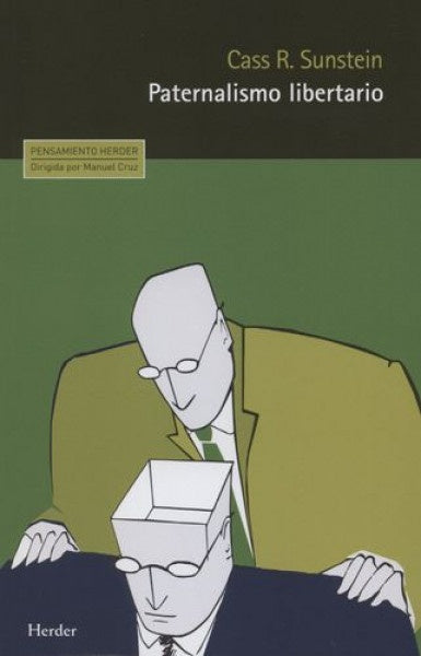 PATERNALISMO LIBERTARIO | SUNSTEINCASS R