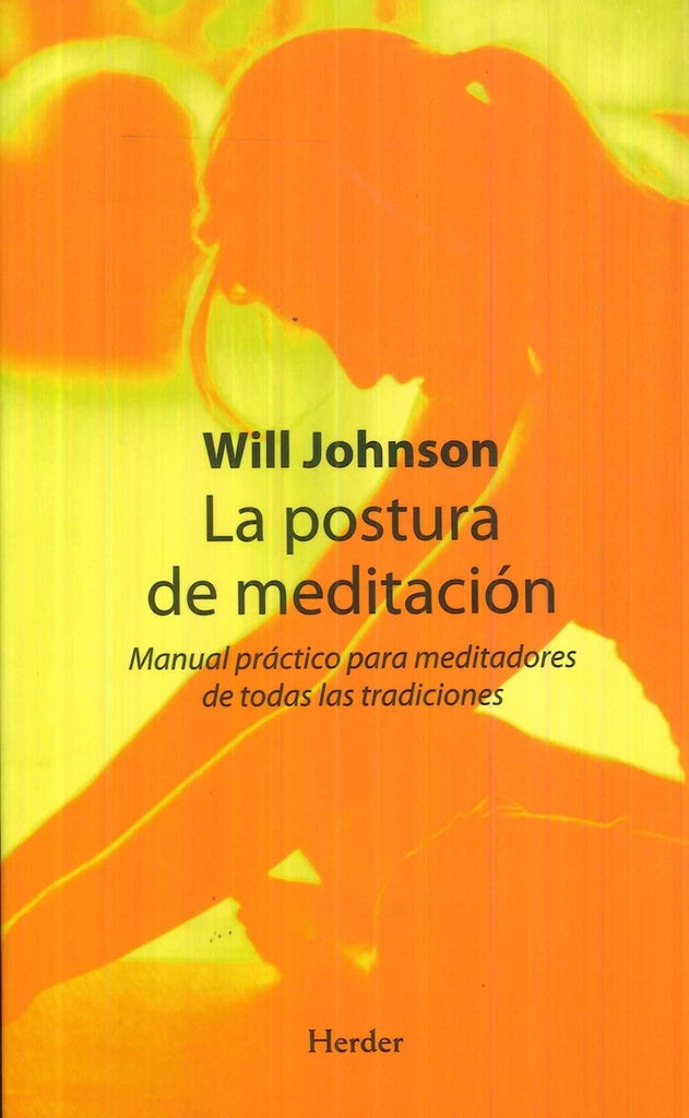 POSTURA DE MEDITACION,LA | JOHNSONWILL