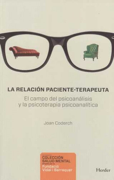 RELACION PACIENTE-TERAPEUTA,LA | CODERCH JOAN