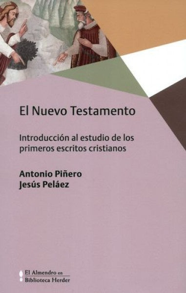 NUEVO TESTAMENTO,EL | PIÑEROANTONIO/PELAEZJESUS