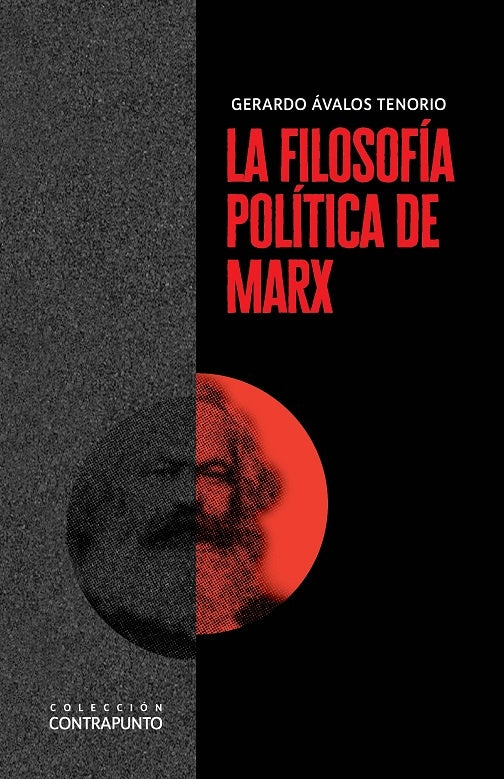 FILOSOFIA POLITICA DE MARX,LA | AVALOS TENORIOGERARDO