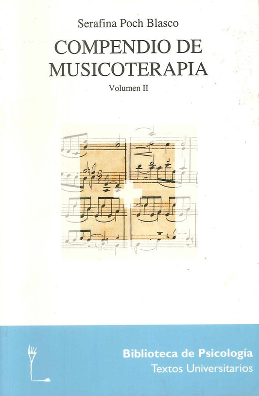 COMPENDIO DE MUSICOTERAPIA VOL, II | MAURICIO POCHETTINO