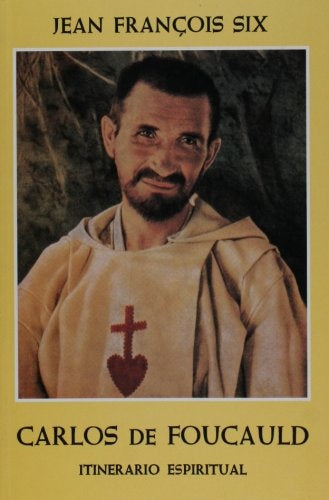 ITIN, ESPIRIT, CARLOS FOUCAULD | SIX