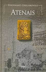 ATENAIS | GREGOROVIUSFERDINAND